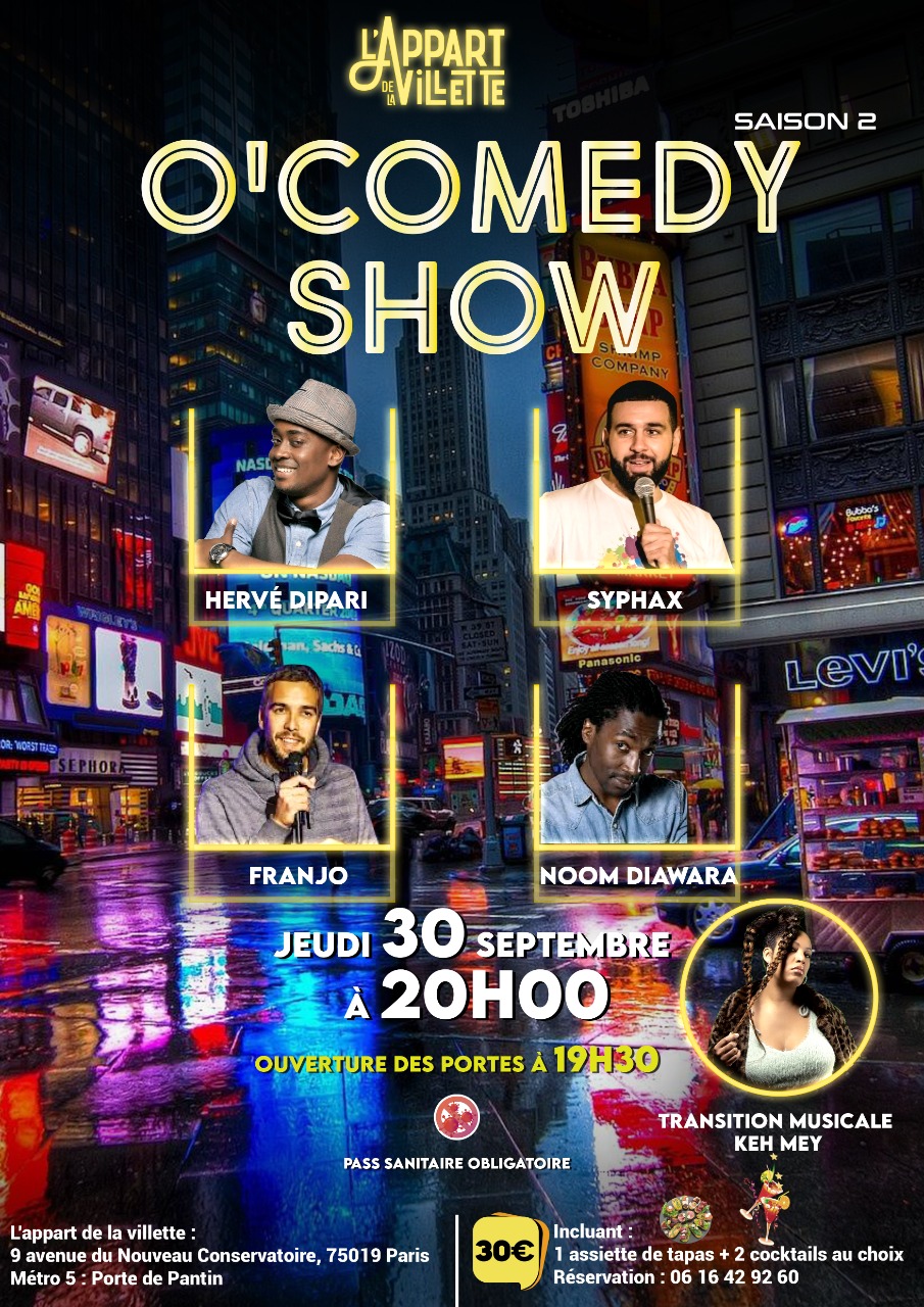 O’Comedy Show saison 2 réunit Hervé Dipari, Syphax,Franjo et Noom Diawara sur la même scène